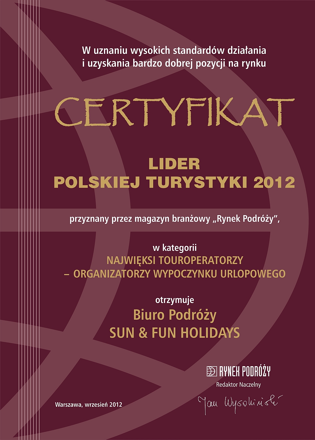 CERTYFIKAT LIDERA POLSKIEJ TURYSTYKI 2012 dla SUN & FUN