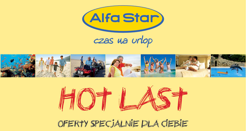 Alfa Star - HOT LAST - Oferty specjalnie dla Ciebie