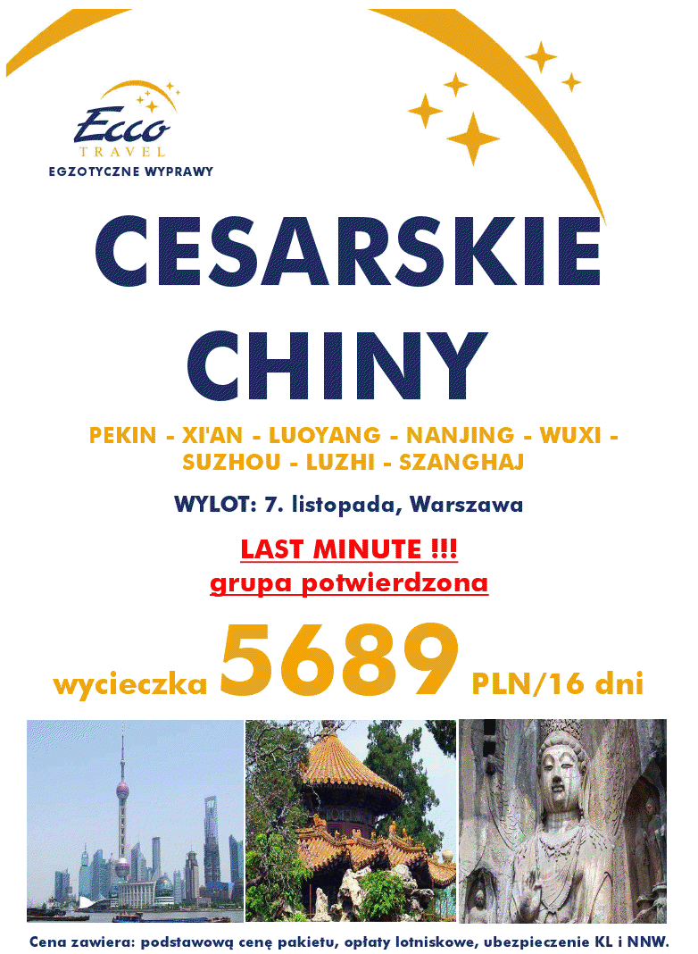 CESARSKIE CHINY - wylot 7 listopada